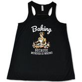 Baking Because Murder Is Wrong Shirt