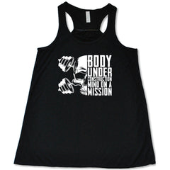 Body Under Construction, Mind on a Mission Shirt