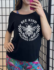 Bee Kind Pollinate Positivity | Slouchy Tee