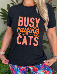 Busy Raising Cats Shirt Unisex