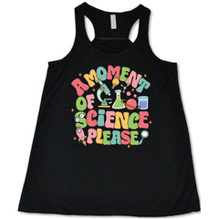 A Moment of Science Please Shirt