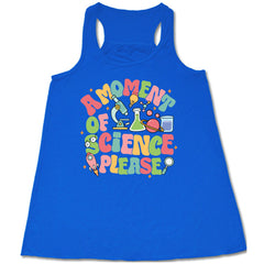 A Moment of Science Please Shirt