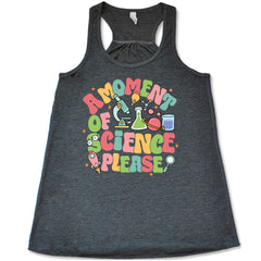 A Moment of Science Please Shirt