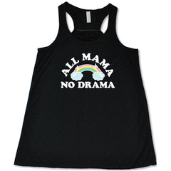 All Mama No Drama Shirt