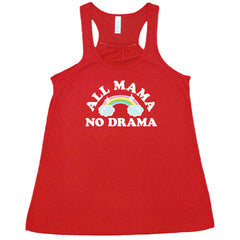 All Mama No Drama Shirt