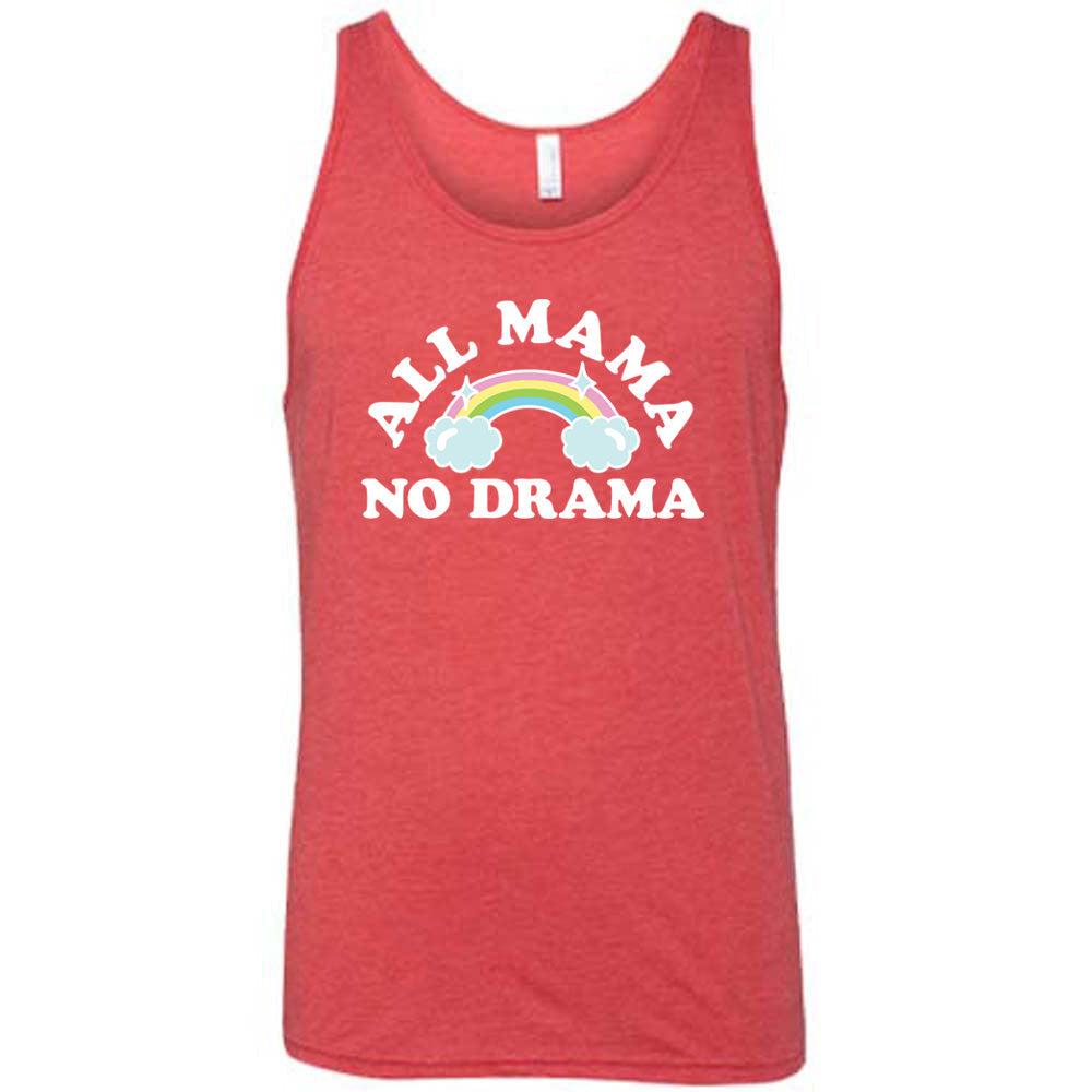 All Mama No Drama Shirt Unisex
