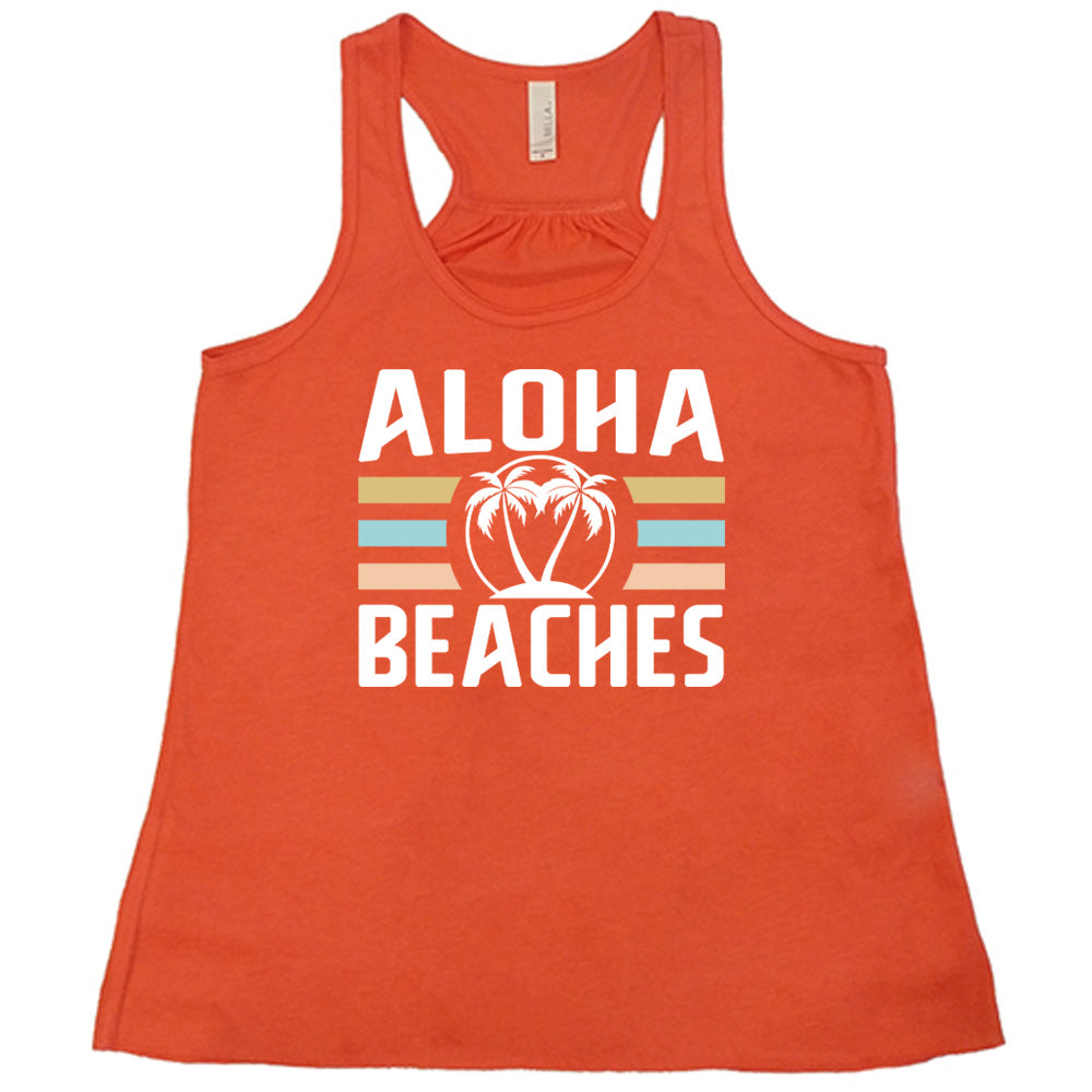 Aloha Beaches Shirt