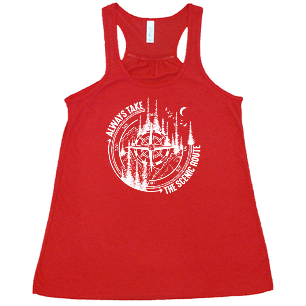 Always Take The Scenic Route Shirt