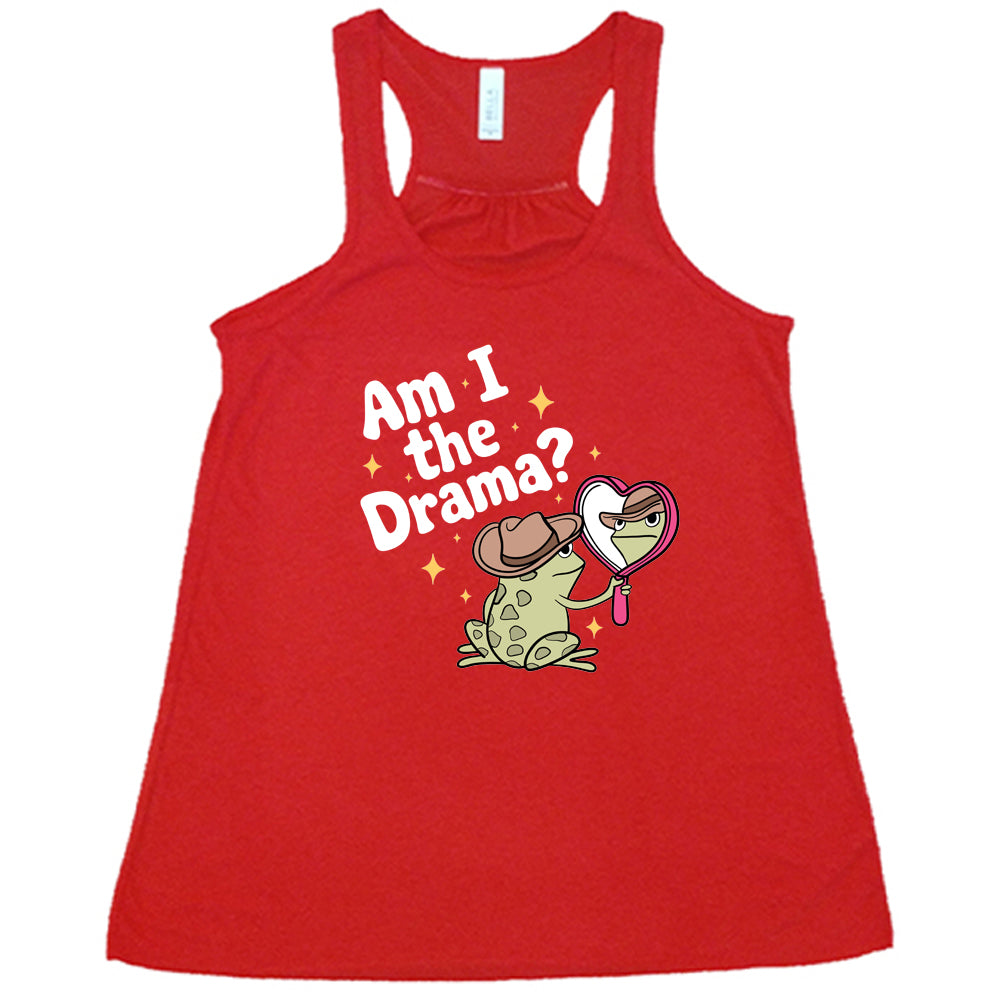 Am I The Drama Frog Shirt