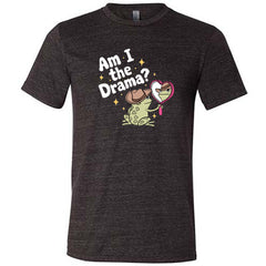 Am I The Drama Frog Shirt Unisex