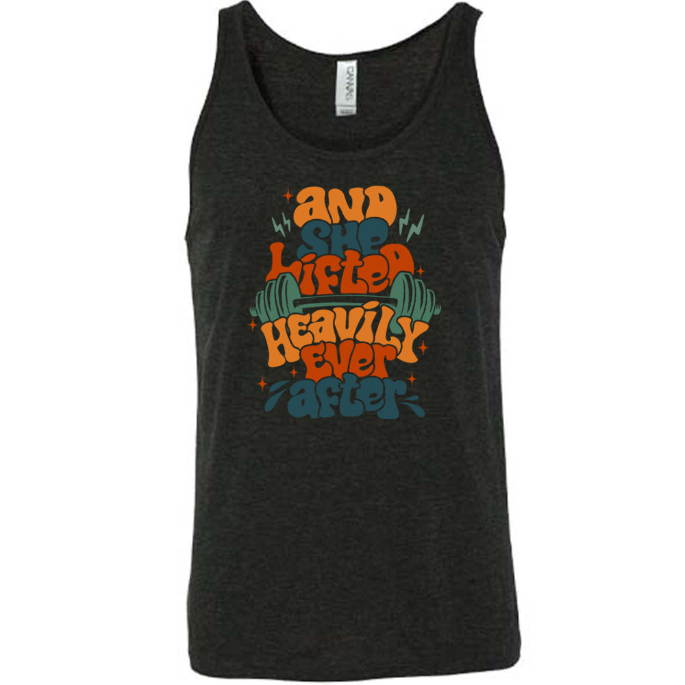 And She Lifted Heavily Ever After Shirt Unisex