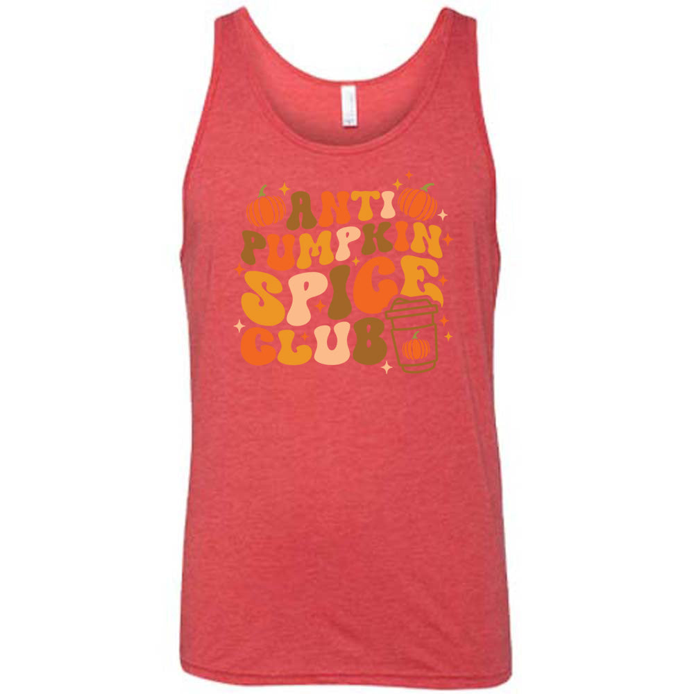 Anti Pumpkin Spice Club Shirt Unisex