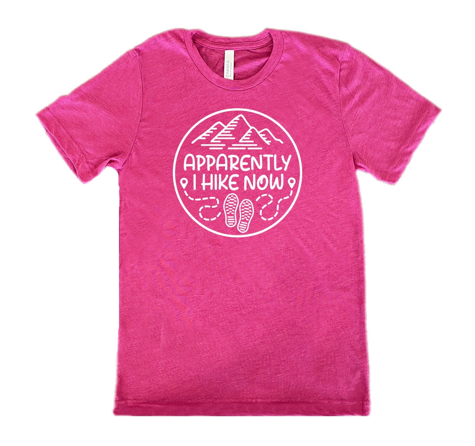 Apparently I Hike Now Shirt Unisex