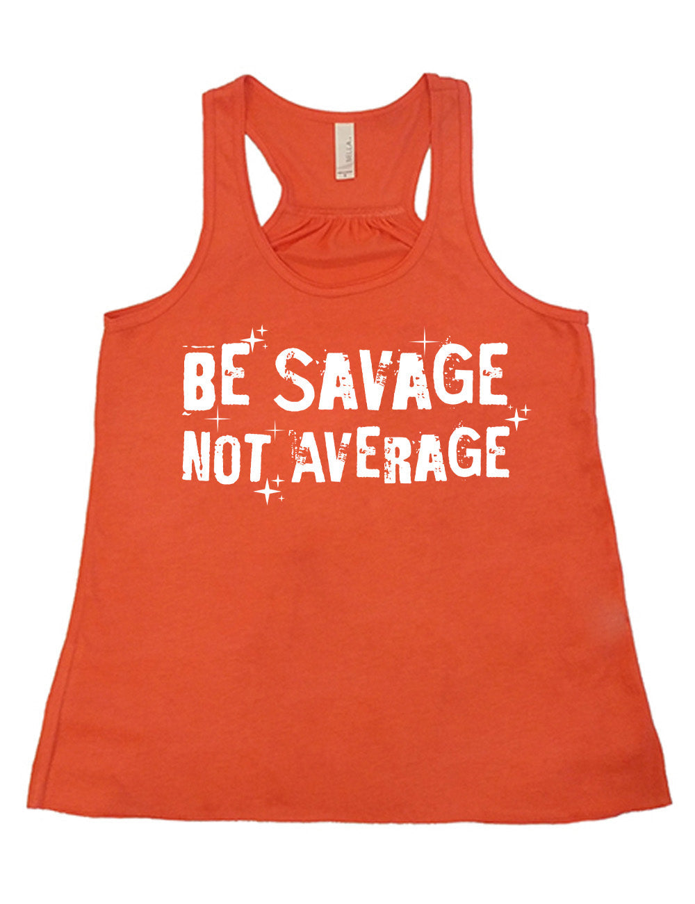 Be Savage Not Average Shirt
