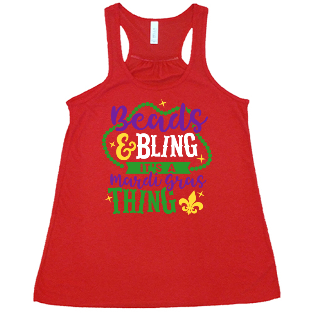 Beads & Bling It's A Mardi Gras Thing Shirt