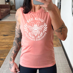 Bee Kind Pollinate Positivity Muscle Tank