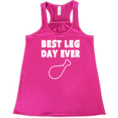 Best Leg Day Ever Shirt