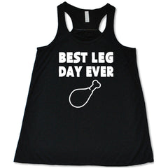 Best Leg Day Ever Shirt