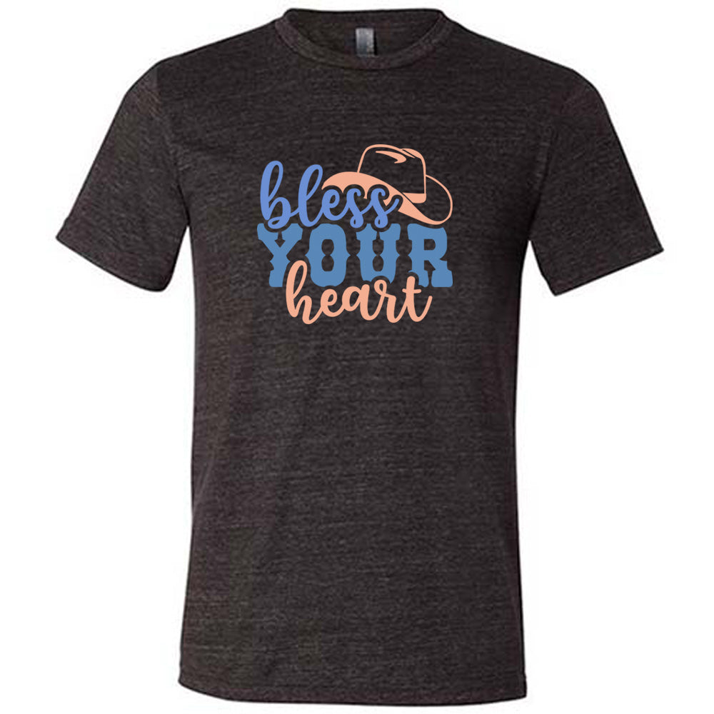 Bless Your Heart Shirt Unisex