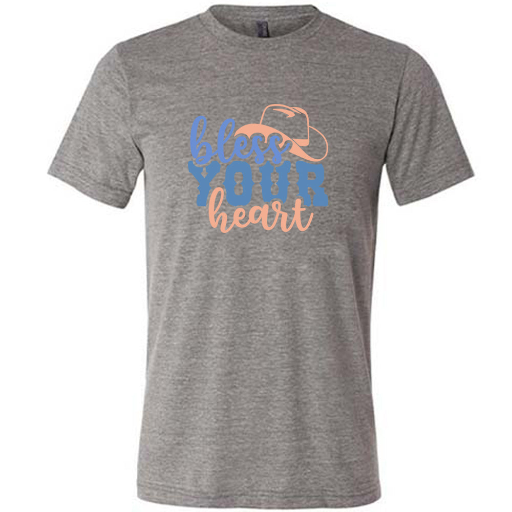 Bless Your Heart Shirt Unisex