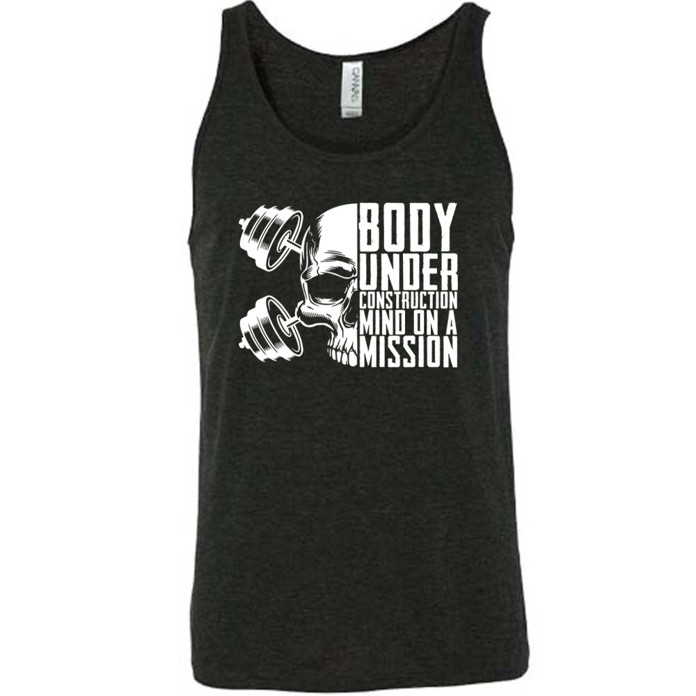 Body Under Construction, Mind on a Mission Shirt Unisex