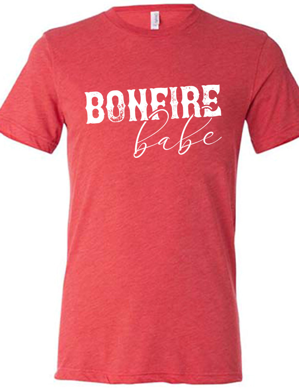 Bonfire Babe Shirt Unisex