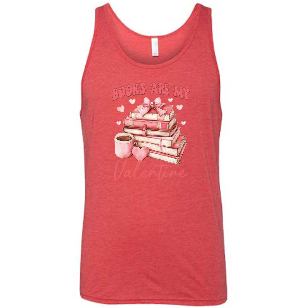 Books Are My Valentine Shirt Unisex