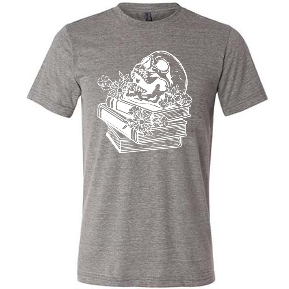 Books With Skull Shirt Unisex