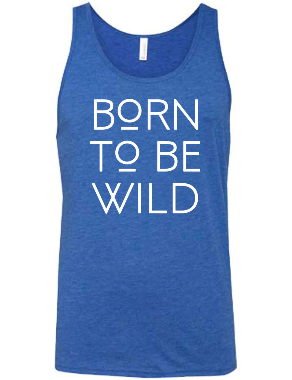 Born To Be Wild Shirt Unisex