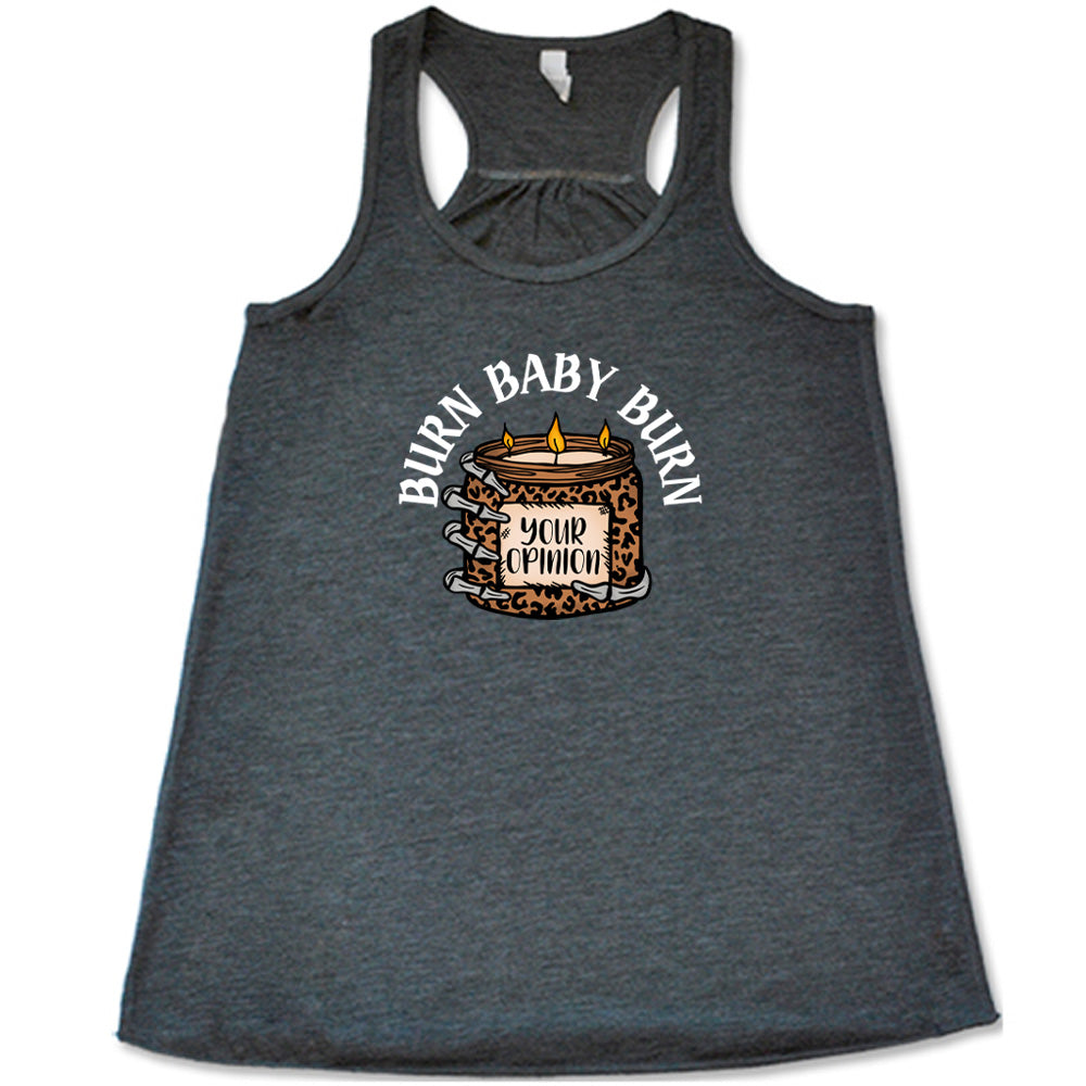 Burn Baby Burn Shirt