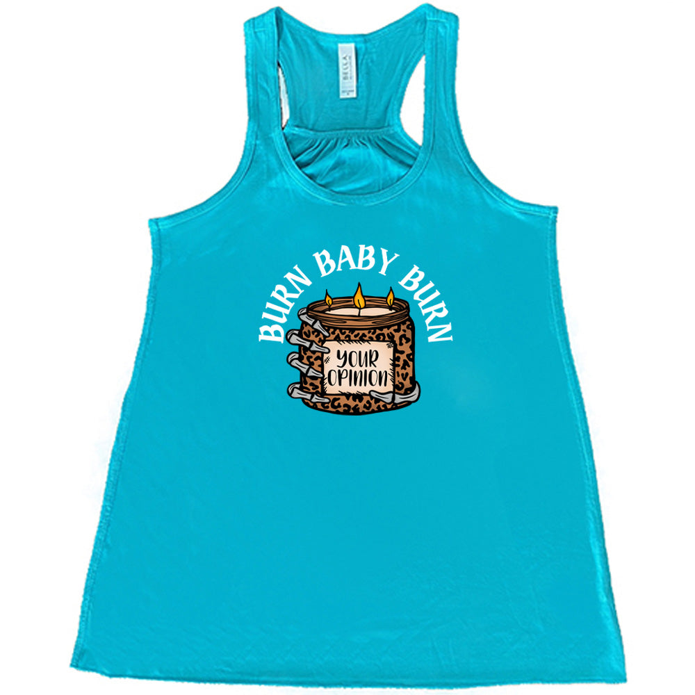 Burn Baby Burn Shirt