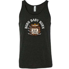 Burn Baby Burn Shirt Unisex
