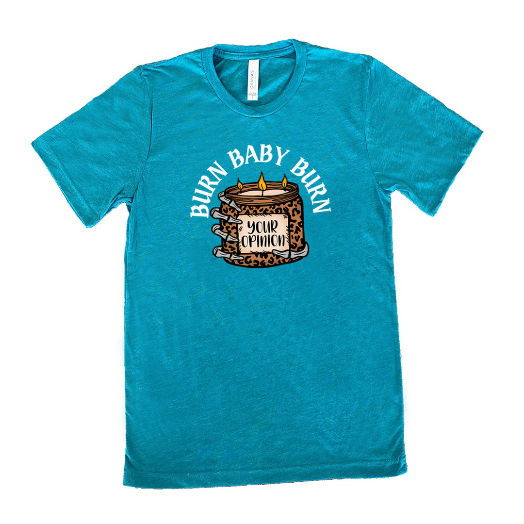 Burn Baby Burn Shirt Unisex