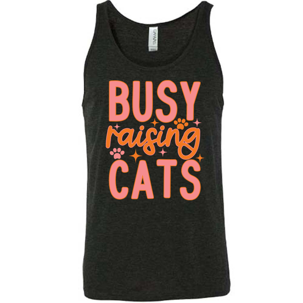 Busy Raising Cats Shirt Unisex