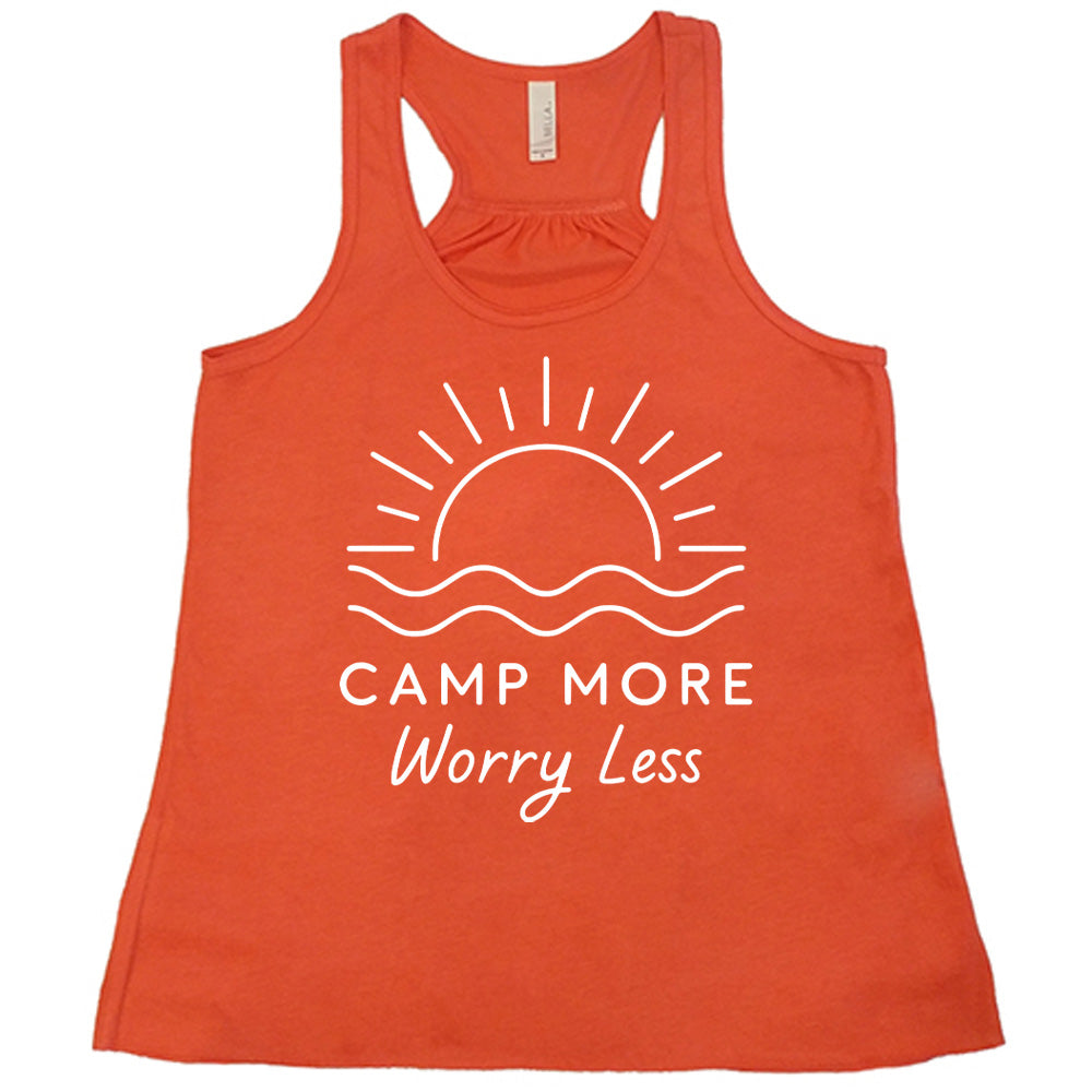 Camp More Worry Less Shirt
