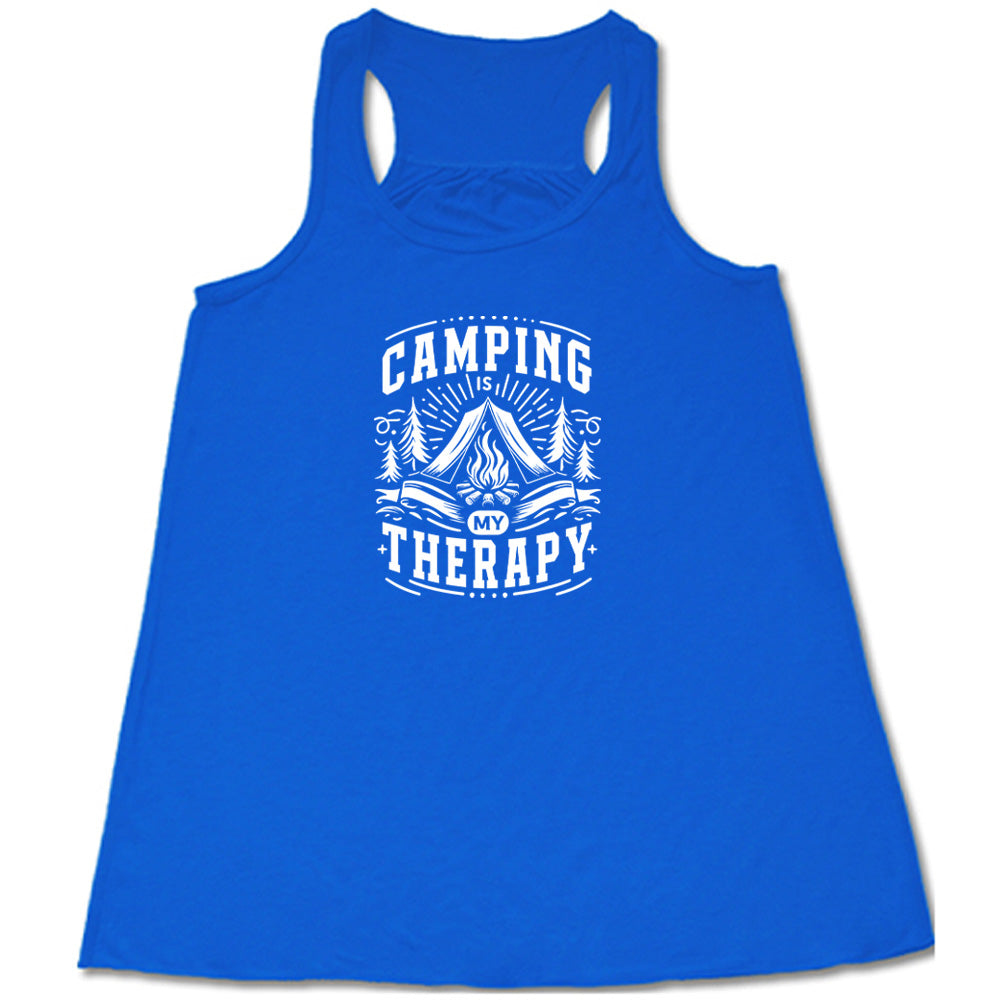 Camping Is My Therapy Shirt