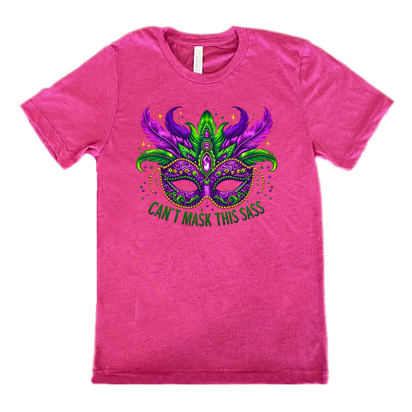 Can't Mask This Sass Shirt Unisex