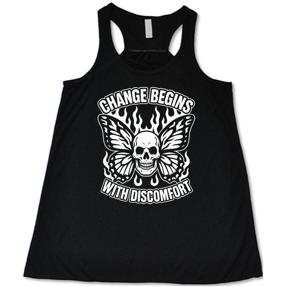 Change Begins with Discomfort Skull Butterfly Shirt