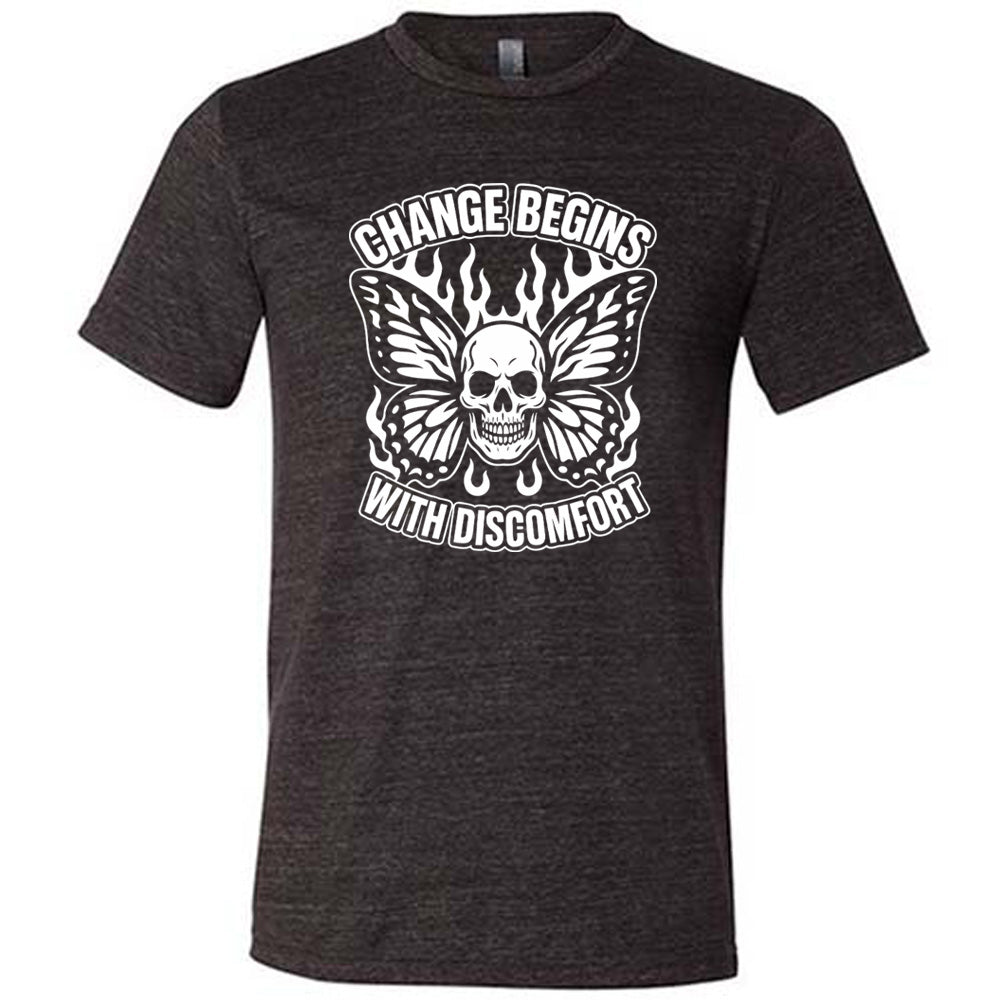 Change Begins with Discomfort Skull Butterfly Shirt Unisex