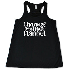Channel The Flannel Shirt