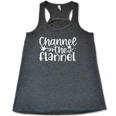 Channel The Flannel Shirt