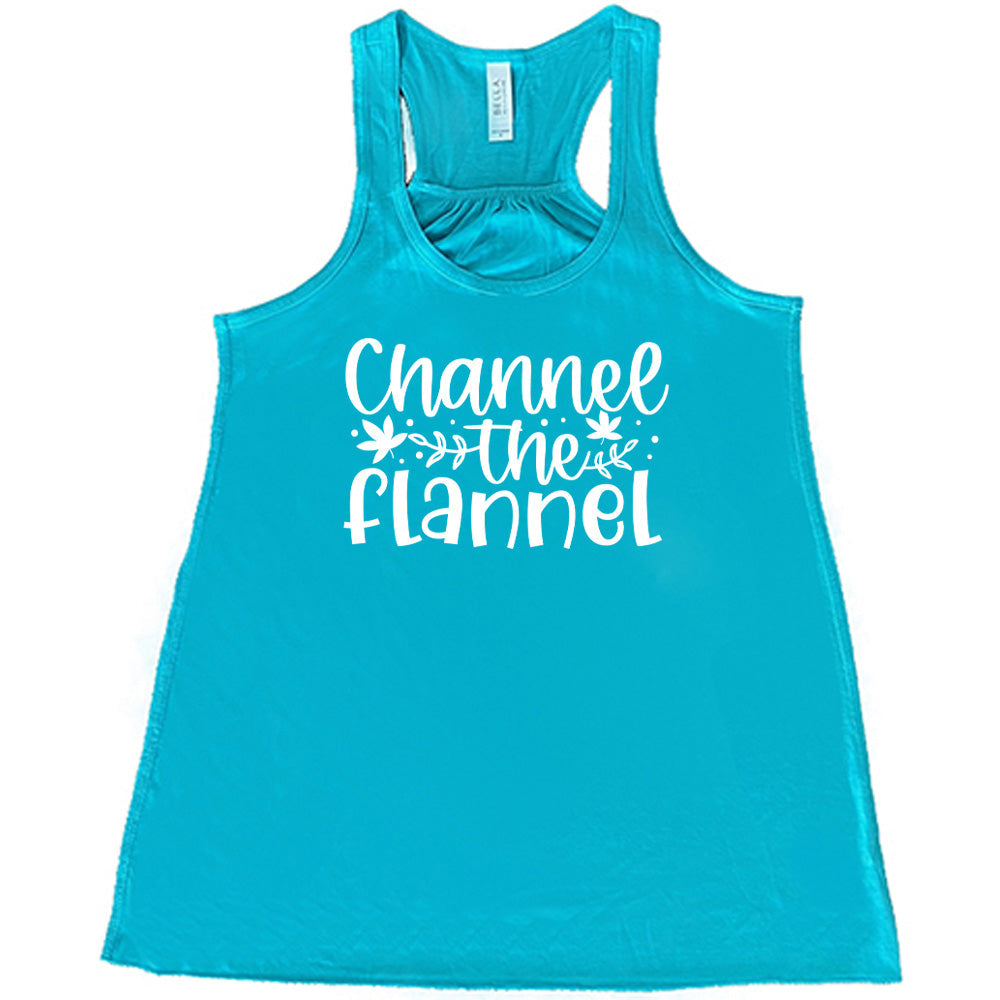 Channel The Flannel Shirt