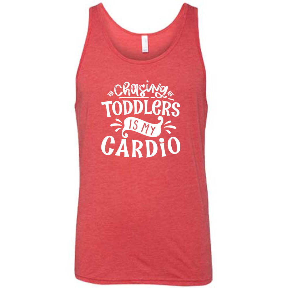 Chasing Toddlers is My Cardio Shirt Unisex