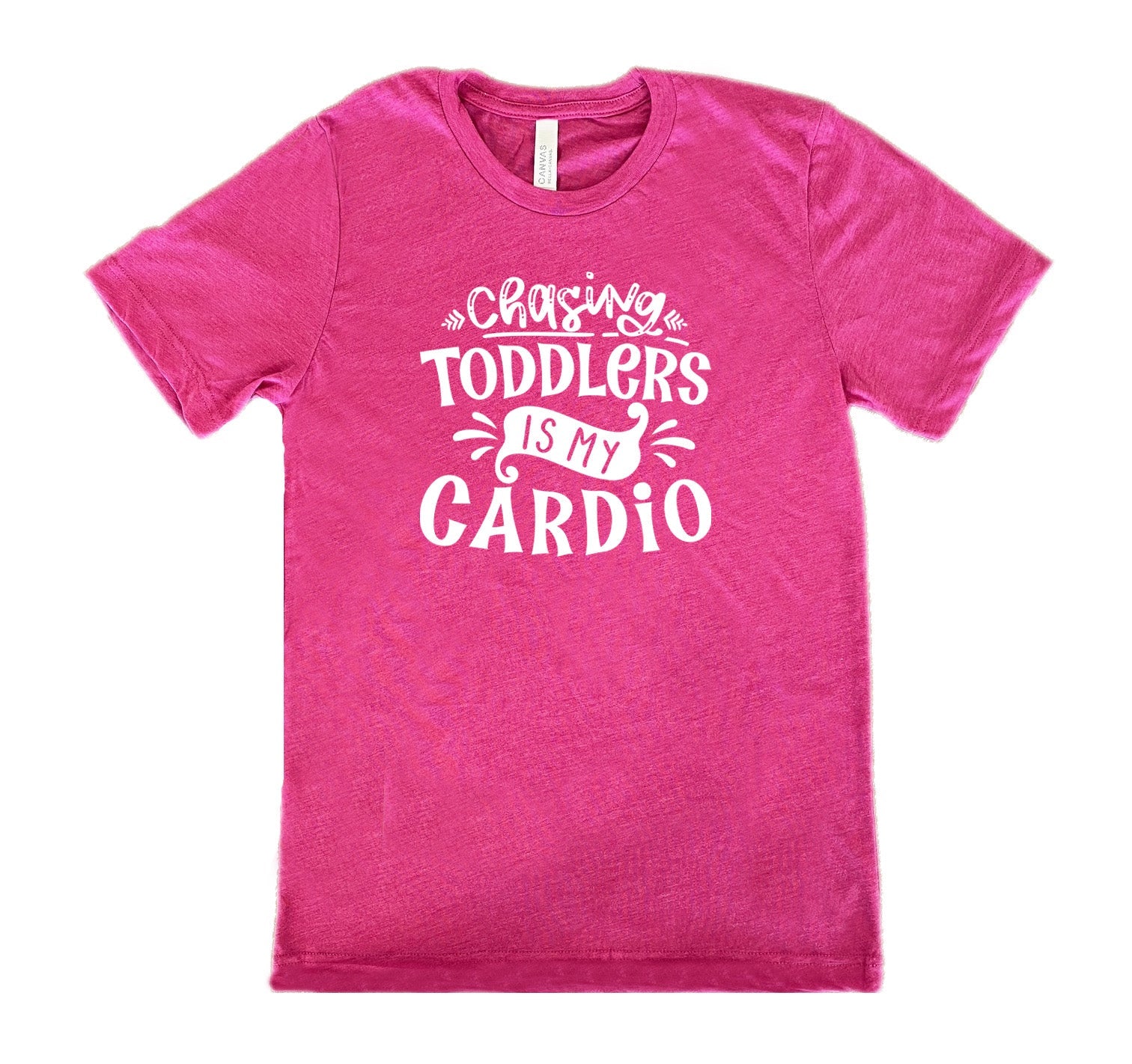 Chasing Toddlers is My Cardio Shirt Unisex
