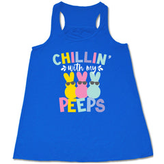 Chillin' With My Peeps Shirt