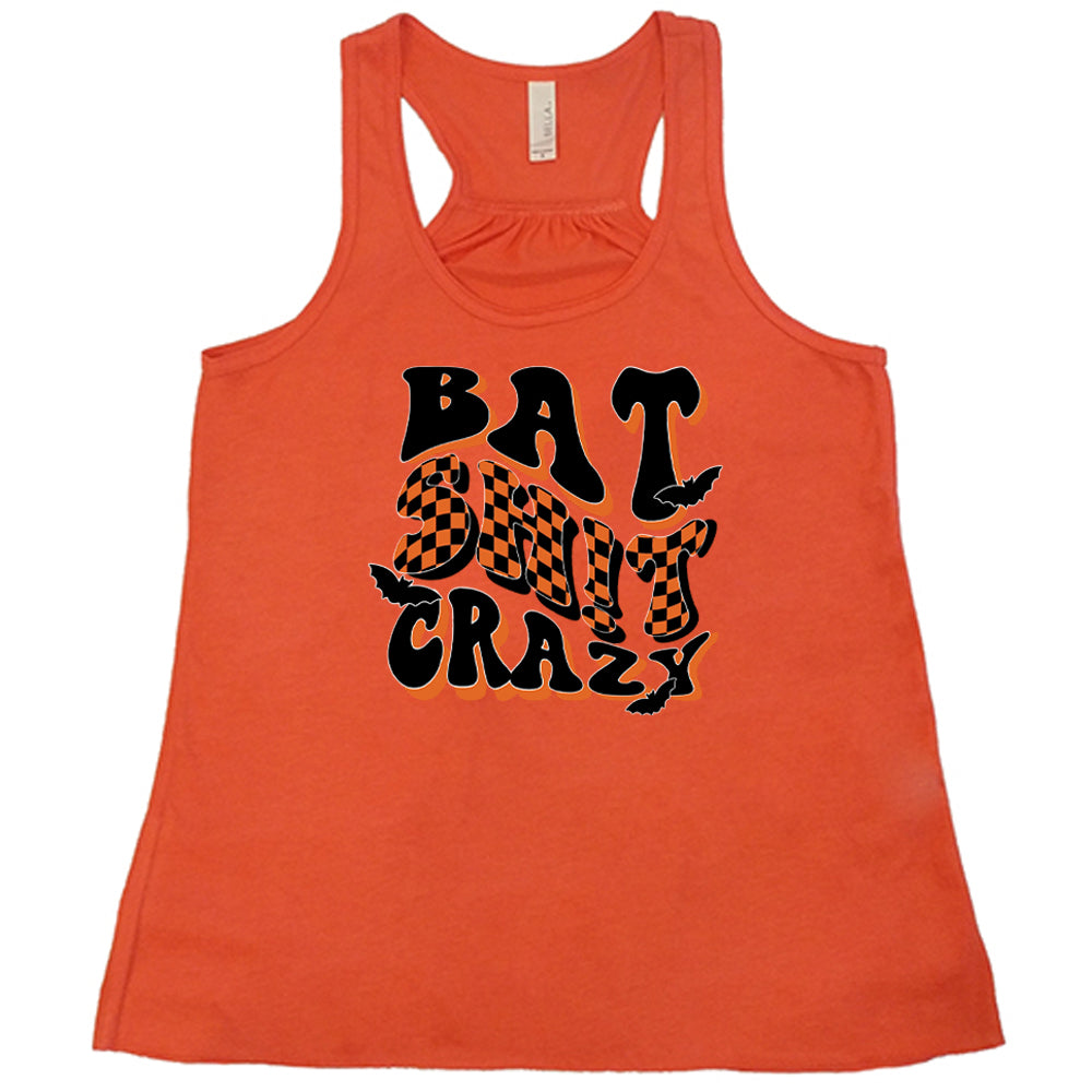 Bat Shit Crazy Shirt