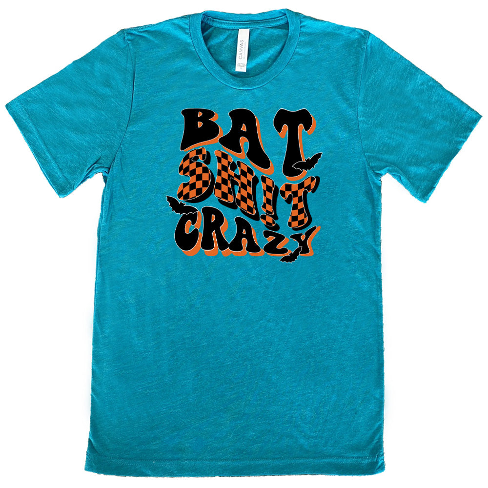 Bat Shit Crazy Shirt Unisex