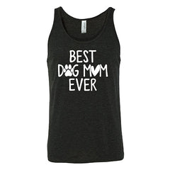 Best Dog Mom Ever Shirt Unisex
