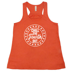 Chill The Fourth Out Shirt